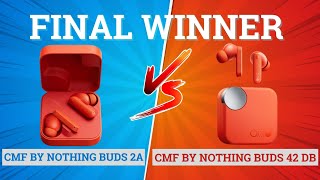 Video thumbnail for CMF Buds 2a vs 42dB 🔥 Which CMF Buds Are Best?" by Earbux