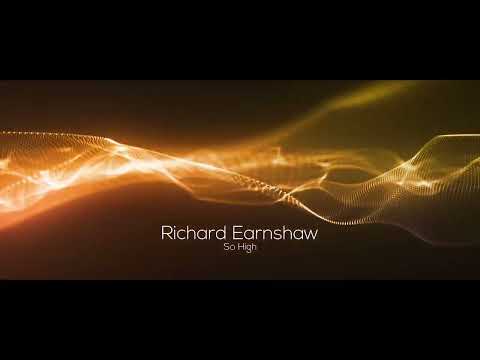 Richard Earnshaw - So High