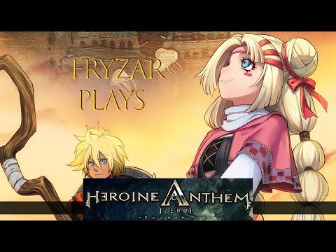 Heroine Anthem Zero part 1 No commentary