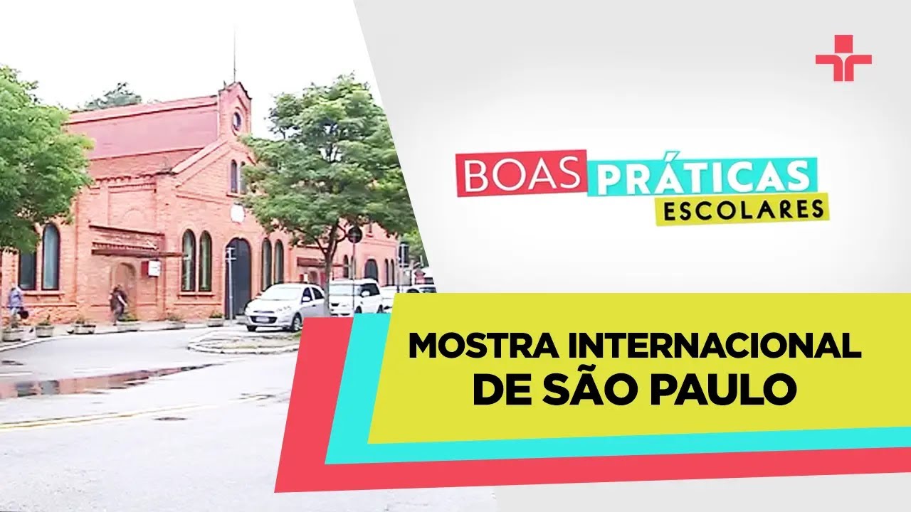 BOAS PRÁTICAS ESCOLARES | MOSTRA INTERNACIONAL DE CINEMA | 24/11/2024