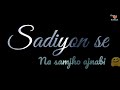 Huye Bechain Pahli Bar Female Version Whatsapp Status ️hue Bechain Pahli Baar Black Screen Status