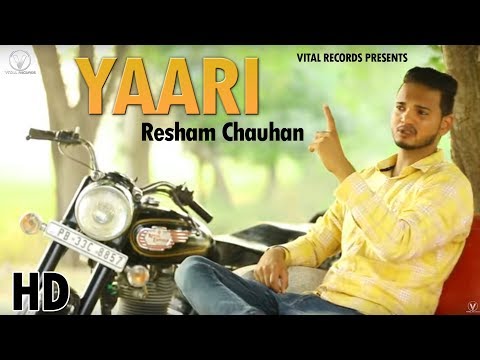 Yaari (Full Song) || Resham Chauhan || Vital Records || Latest Punjabi Songs 2017