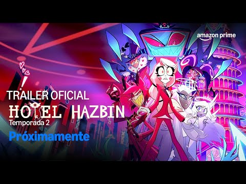 Hazbin Hotel - Segunda Temporada Tráiler Oficial | Prime Video