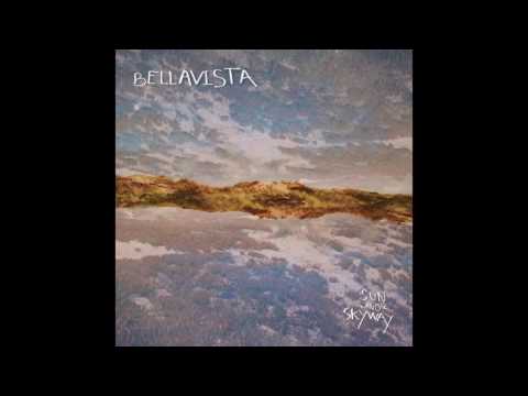Bellavista - Sun And Skyway (2017)