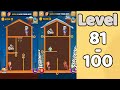 Pull Him Out Walkthrough Level 81 100 Mronger