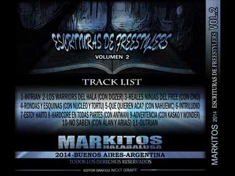 Markitos de Halabalusa - Escrituras de Freestylers Vol 2 #6 Intriludio