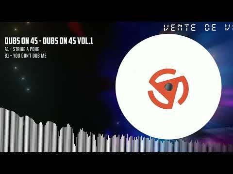 Dubs On 45 - Dubs On 45 Vol.1