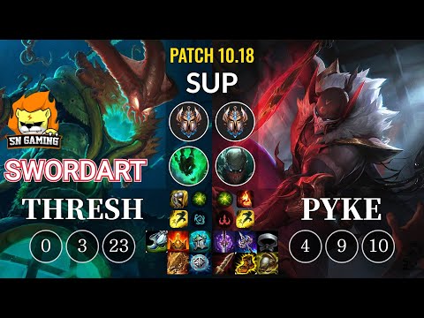SN SwordArt Thresh vs Pyke Sup - KR Patch 10.18