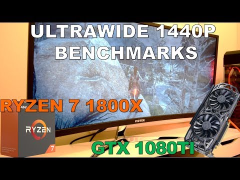 Ryzen 7 1800X and GTX 1080TI Ultrawide 1440P Benchmarks Video