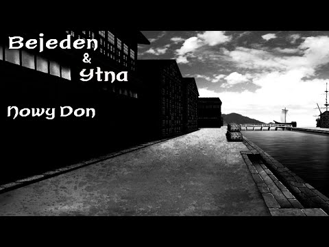 Bejeden Ft. Ytna - Nowy Don (Prod. Vido Beats)