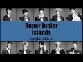 Super Junior - Islands ( Arabic Sub ) 