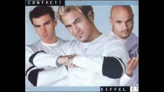Eiffel 65 Contact! - DJ with the Fire