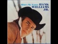 Hank Williams Jr. - When You're Tired Of Breaking Other Hearts