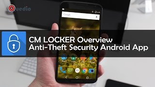 Anti-Theft Security Android Application Overview - CM Locker