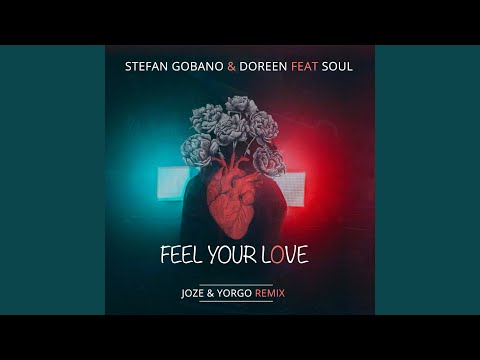 Feel Your Love (Jose & Yorgov Remix)