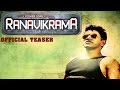 Ranavikrama Official Teaser Puneeth Rajkumar Adah Sharma Pawan Wadeyar V Harikrishna
