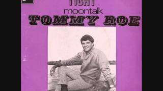 Jam up and Jelly tight / Tommy Roe.