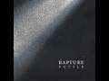 Rapture - This Is Where I Am 