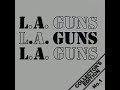 L.A. Guns - It's Not True
