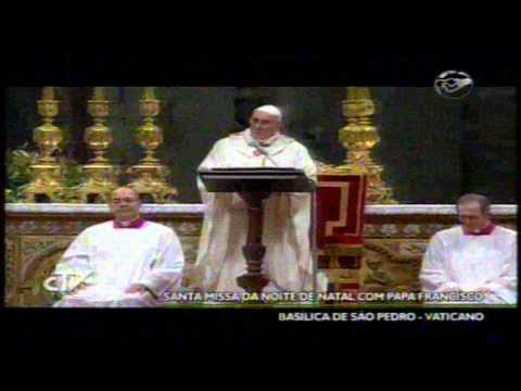 HOMILÍA DO PAPA FRANCISCO NESTE NATAL DE 2013