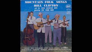 Bill Clifton - Little White Washed Chimney