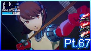 【ネタバレあり】いにのペルソナ3 リロード:難易度LUNATIC　実況プレイ67【P3R】