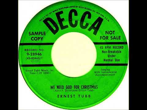 We Need God For Christmas - Ernest Tubb