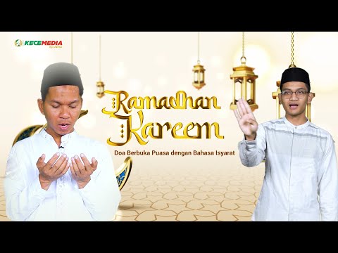 Doa Berbuka Puasa - BISINDO "Bahasa Isyarat Indonesia"
