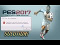 Fix Error 0x000007d In The Game Pes2017 And Dll Files