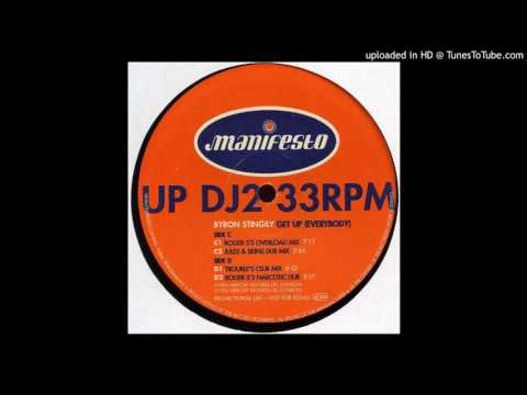 Byron Stingily - Get Up! (Roger S. Narcotic Dub)