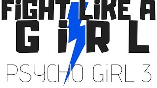 PSYCHO GiRL 3 LYRICS | FiGHT LiKE A GiRL | Psycho Girl Minecraft Song
