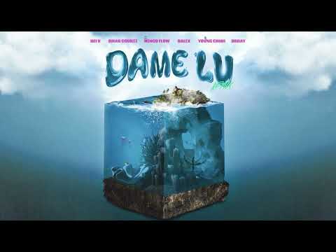 Miniatura de Dame Lu (Remix)