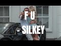 F U - silkey lyrics