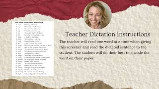 Bridging Assessment & Instruction The LETRS Spelling Screener 1