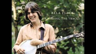 Béla Fleck - Crossing the Tracks