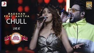 Chull - Live @ Amazon Great Indian Festival | Badshah | Aastha
