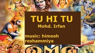 Tu Hi Tu Hare Rama Hare Krishna By Mohd. Irfan [Full HD Song] I OMG Oh My God