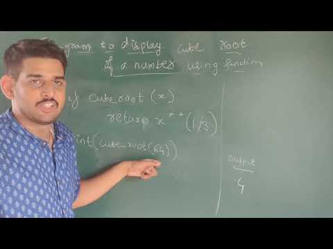 Python Program To Display Cube Root Of Number Using Function