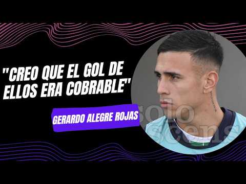 “Creo que el gol de ellos era cobrable”