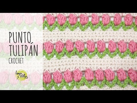 Tutorial Punto Tulipan Ganchillo o Crochet