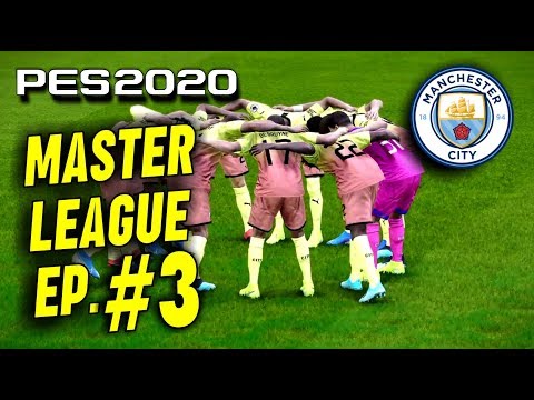 eFootball PES 2020 Master League Episode #3 with Man City