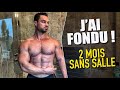 J'AI FONDU 😱PHYSIQUE UPDATE APRÈS 2 MOIS DE CONFINEMENT