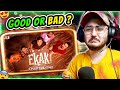 EKAKI CHAPTER 1 REACTION IS ASHISH CHANCHLANI ENTERING REAL HORROR
