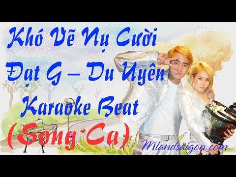 Khó Vẽ Nụ Cười Karaoke | Đạt G – Du Uyên beat (song ca)