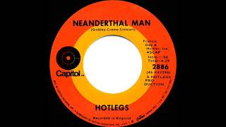 1970 HITS ARCHIVE: Neanderthal Man - Hotlegs (mono 45)