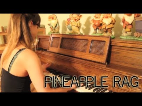 Pineapple Rag - Scott Joplin