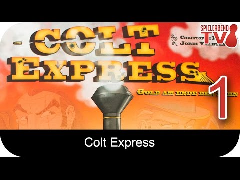 Let's Play • Colt Express • Instructions + Round 1