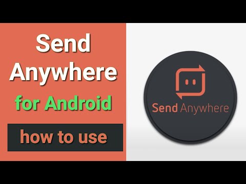 How to Use Send Anywhere App for Android [TUTORIAL]