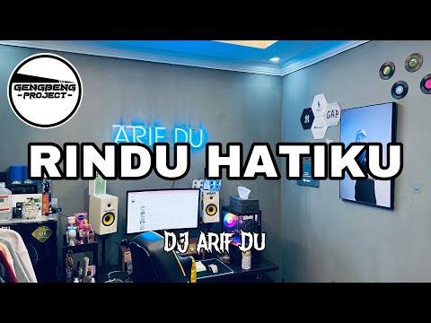 DJ ARIF DU - RINDU HATIKU