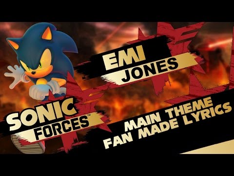 Sonic Forces Main Theme (Fan Made Vocals)